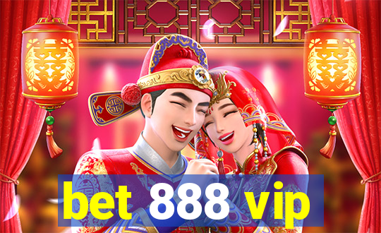 bet 888 vip